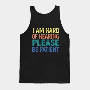 Hearing Impaired hard of hearing gift Tank Top